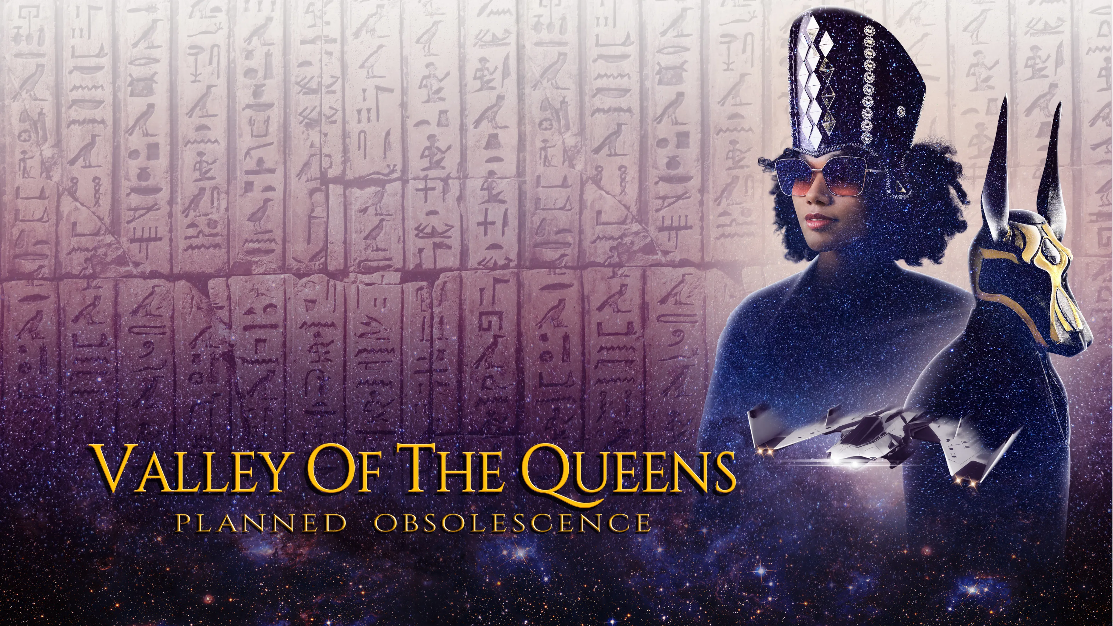 Valley Of The Queens: Planned Obsolescence poster